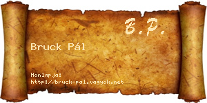 Bruck Pál névjegykártya